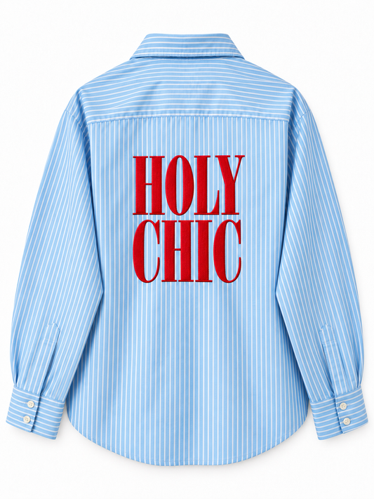 Holy Chic Shirt