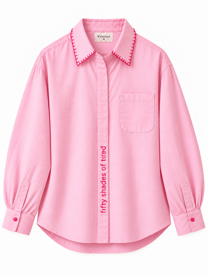 Always tired Shirt