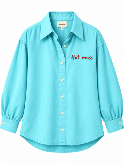 Hot mess Shirt